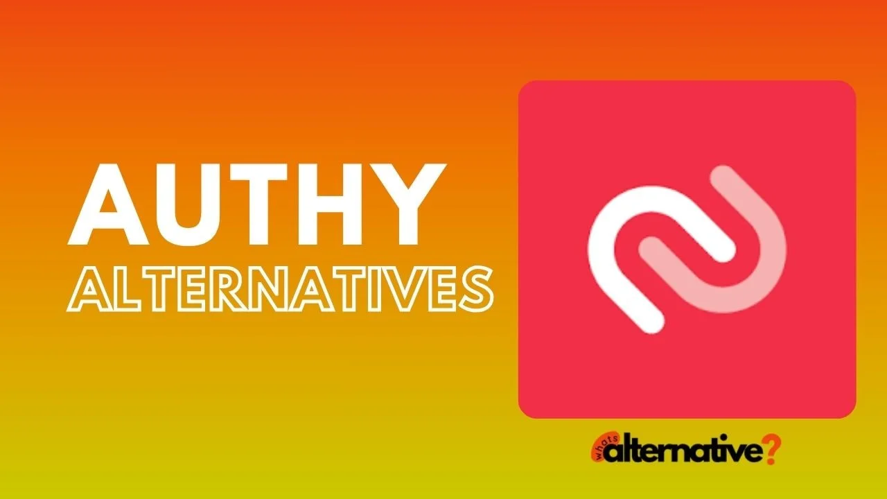 Authy Alternatives